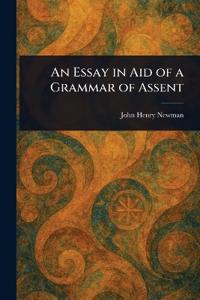 Bokomslag för "An Essay in Aid of a Grammar of Assent"