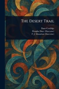 The Desert Trail