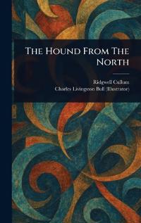 The Hound From The North