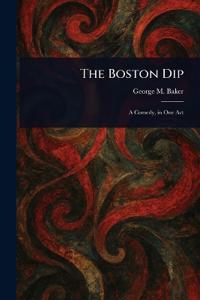 The Boston Dip