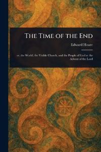 The Time of the End