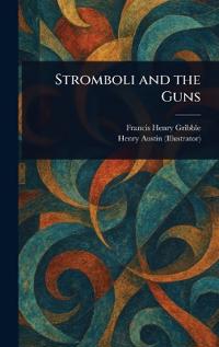 Stromboli and the Guns