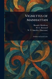 Vignettes of Manhattan