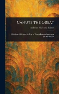 Canute the Great