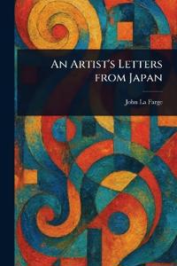 An Artist's Letters From Japan