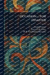 Occasion ... for Disaster