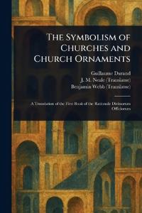 Bokomslag för "The Symbolism of churches and church ornaments"