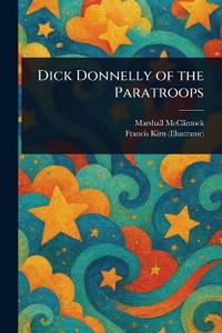 Dick Donnelly of the Paratroops