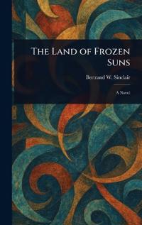 The Land of Frozen Suns