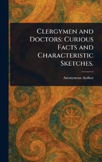 Clergymen and Doctors