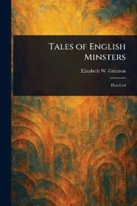 Bokomslag för "Tales of English Minsters"
