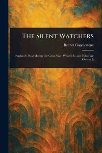 The Silent Watchers