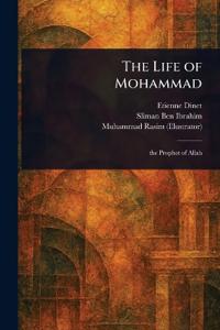 The Life of Mohammad