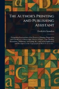 The Author's Printing and Publishing Assistant
