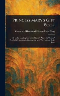 Princess Mary's Gift Book
