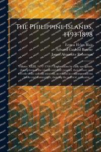 Bokomslag för "The Philippine Islands, 1493-1898"