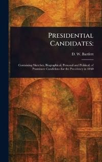 Presidential Candidates