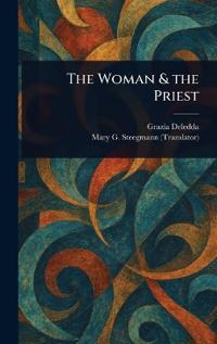 Bokomslag for "The Woman & the Priest"