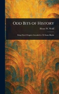 Odd Bits of History