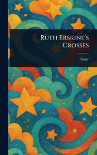 Ruth Erskine's Crosses