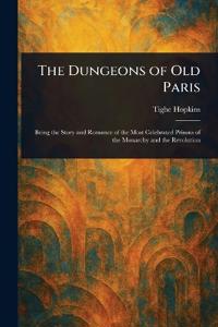 The Dungeons of Old Paris