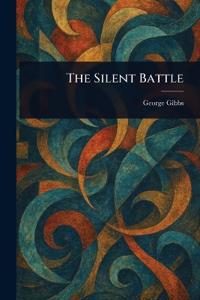 The Silent Battle