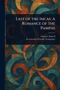 Last of the Incas