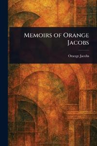 Bokomslag för "Memoirs of Orange Jacobs"