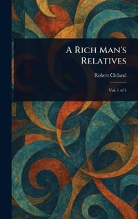 A Rich Man's Relatives