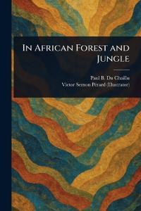 In African Forest and Jungle