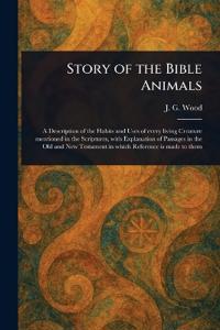 Story of the Bible Animals