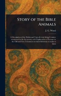Bokomslag för "Story of the Bible Animals"