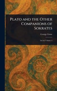 Bokomslag for "Plato and the other companions of Sokrates"