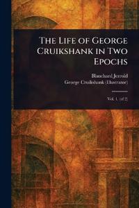 Bokomslag för "The Life of George Cruikshank in Two Epochs"