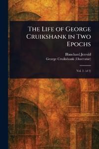 Bokomslag för "The Life of George Cruikshank in Two Epochs"