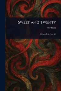 Sweet and Twenty