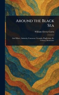 Around the Black Sea