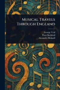 Musical Travels Through England