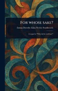 Kirjan kansi "For Whose Sake?"