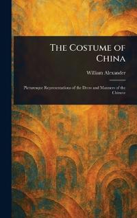 The Costume of China