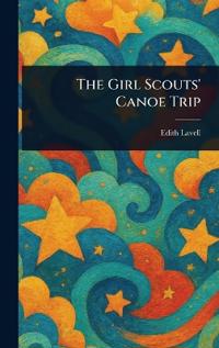 The Girl Scouts' Canoe Trip