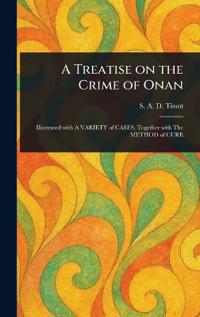 Bokomslag för "A Treatise on the Crime of Onan"