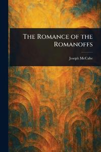 Bokomslag för "THE ROMANCE OF THE ROMANOFFS"