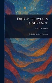 Dick Merriwell's Assurance