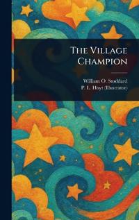 The Village Champion