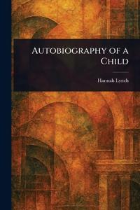 Autobiography of a Child