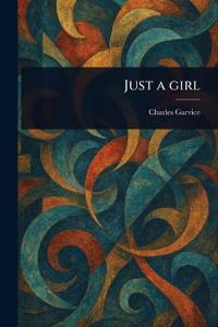 Just a Girl