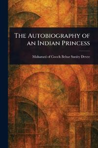 Bokomslag för "The Autobiography of an Indian Princess"