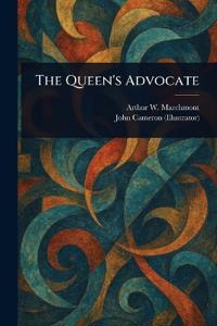 The Queen's Advocate