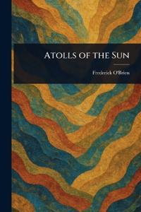 Atolls of the Sun